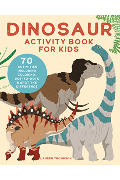 Rockridge Pr Carte de activități cu dinozauri pentru copii: 70 de activități,...