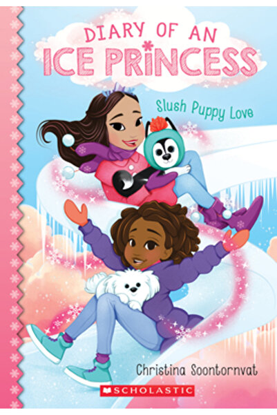 Scholastic Dragoste de cățeluș cu zloată (Jurnalul unei prințese de gheață #5)