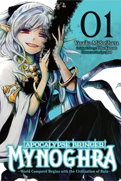 Yen Pr Mynoghra, Aducătorul Apocalipsei, Vol. 1 (Manga): Cucerirea Lumii înce...