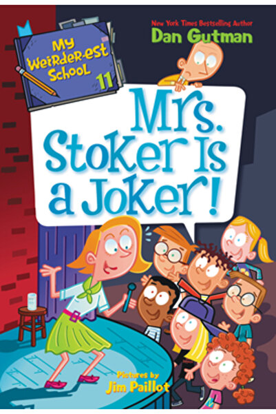 HarperCollins Publishers Școala mea mai ciudată nr. 11: Doamna Stoker e o Joker!