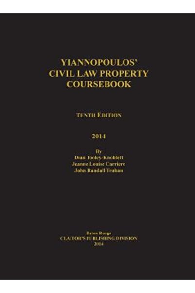 Claitors Pub Division Dreptul civil al proprietății de Yiannopoulos, ediția a...