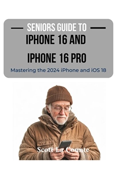 INDEPENDENT CAT Ghidul seniorilor pentru iPhone 16 și iPhone 16 Pro: Stăpânir...