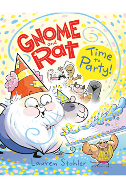 Knopf Gnome și Sobolan: E timpul să petrecem! (Un roman grafic)