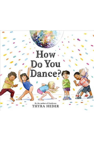 Abrams Books for Young Readers Cum dansezi?