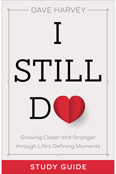 Baker Pub Group Ghid de studiu „Încă fac”: Devenind mai apropiați și mai pute...