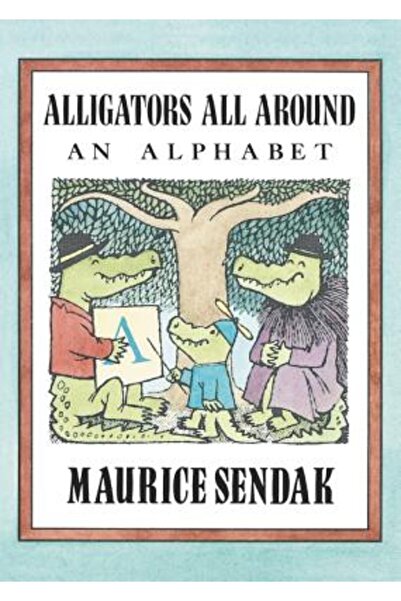 HarperCollins Publishers Alligators All Around: An Alphabet