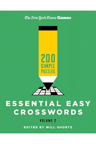 Griffin New York Times Games Essential Easy Crosswords Volumul 2: 200 de puzz...