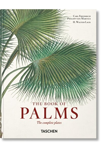 Taschen Amer Llc Von Martius. Cartea Palmierilor. Ediția a 40-a.