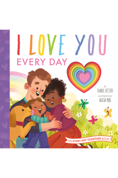 RODALE KIDS Te iubesc în fiecare zi