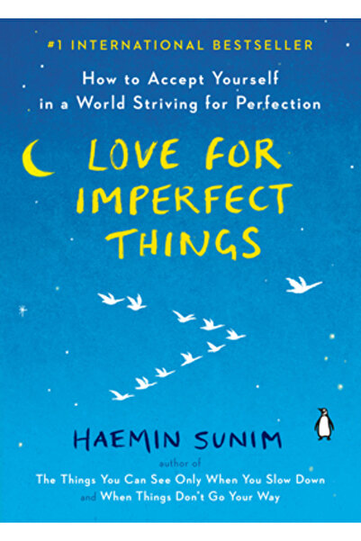 Penguin Group Love for Imperfect Things: How to Accept Yourself in a World St...