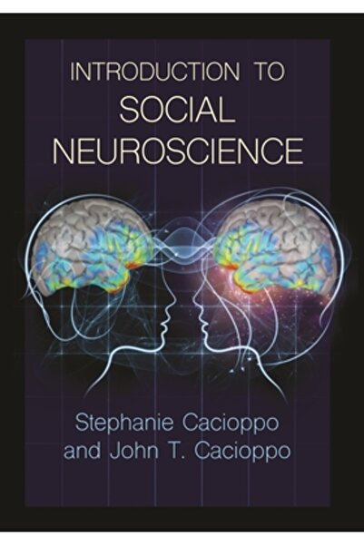 Princeton Univ Pr Introducere în neuroștiința socială