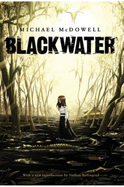 Valancourt Books Blackwater: Saga completă