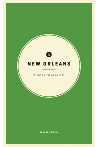 Wildsam Ghiduri de teren: New Orleans: Ediția a II-a