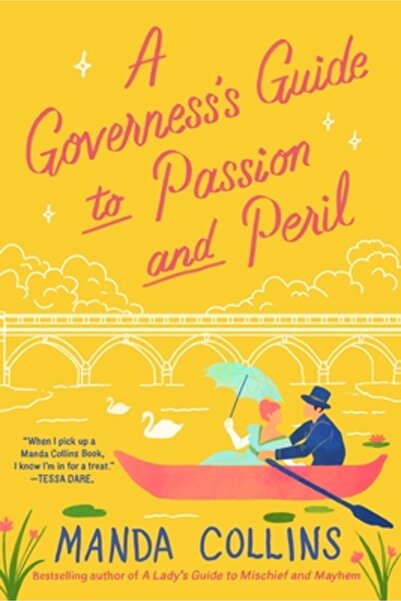 Forever A Governess's Guide to Passion and Peril