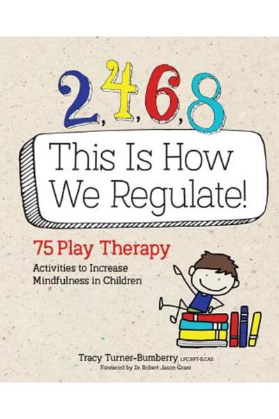 Pesi Inc 2, 4, 6, 8 Așa reglementăm: 75 de activități de terapie prin joc pen...