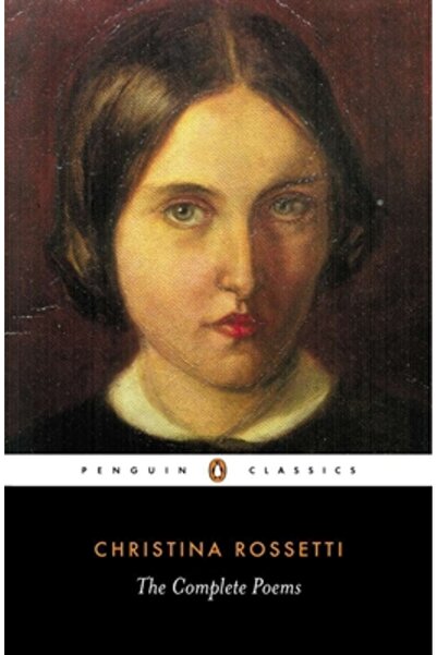 Penguin Books Christina Rossetti: The Complete Poems