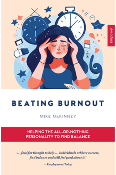 EMPOWER Combaterea epuizării profesionale: Ajutând personalitatea de tipul „t...