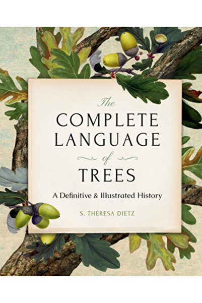 Wellfleet Limbajul complet al copacilor - Ediție de buzunar: O istorie defini...