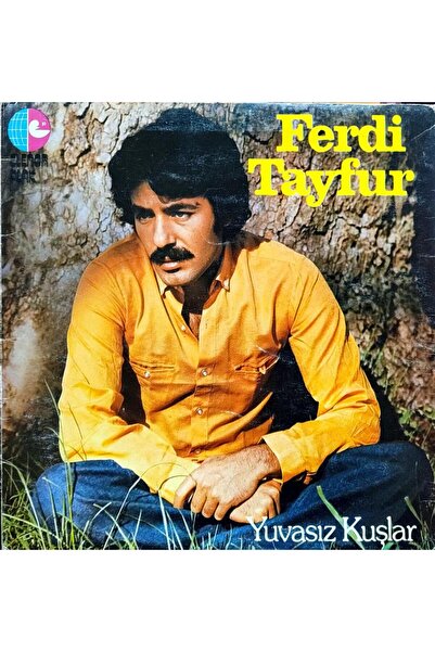 Kadıköy Plak Kulübü Ferdi Tayfur – Yuvasız Kuşlar LP