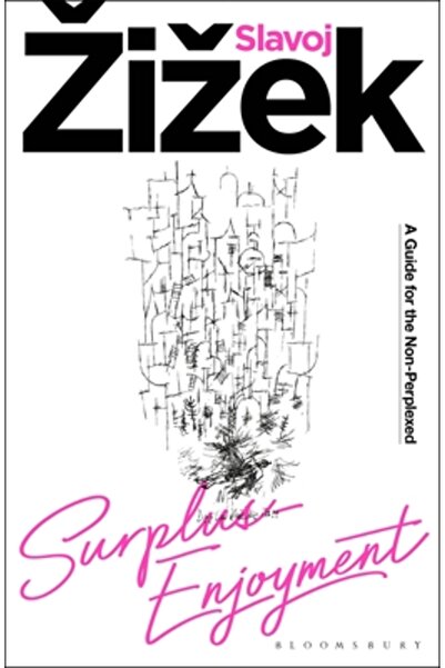 Bloomsbury Academic Surplusul de plăcere: Un ghid pentru cei neperplexați