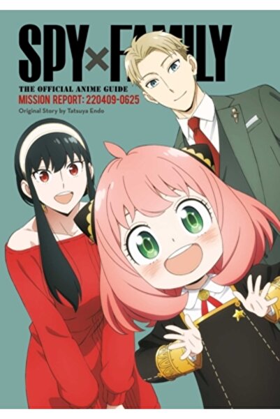 Viz LLC Familia Spy X: Ghidul oficial al anime-ului -- Raportul misiunii: 220...