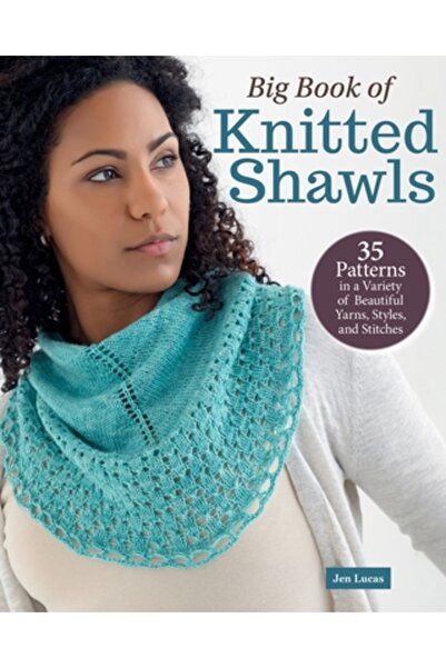 Landauer Pub Llc Marea Carte a Șalurilor Tricotate: 35 de Modele într-o Varietate de Fire, Stiluri și Cusături Frumoase