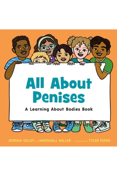 Henry Holt Totul despre penisuri: O carte despre învățături despre corpuri