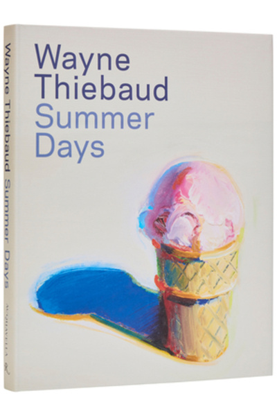 Rizzoli Wayne Thiebaud: Zile de vară