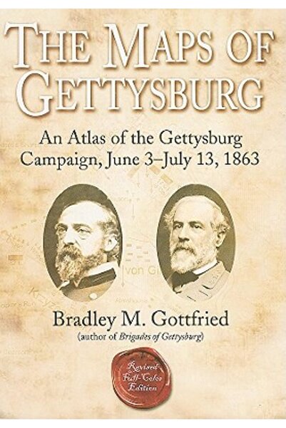 Savas Beatie Hărțile din Gettysburg: Un atlas al campaniei din Gettysburg, 3 ...