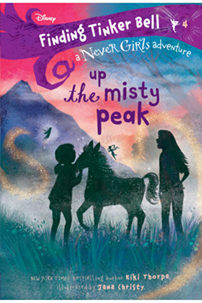 Disney Finding Tinker Bell #4 (Disney: The Never Girls)