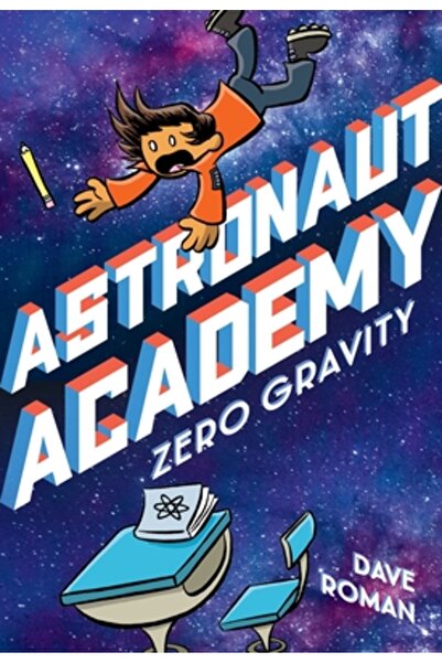 First Second Academia de Astronauți: Gravitație Zero