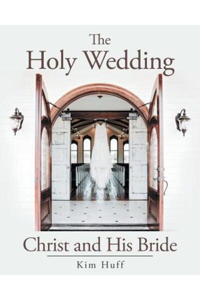 Covenant Books Nunta Sfântă: Hristos și Mireasa Sa