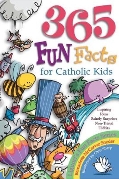 Liguori Publications 365 de fapte amuzante pentru copiii catolici