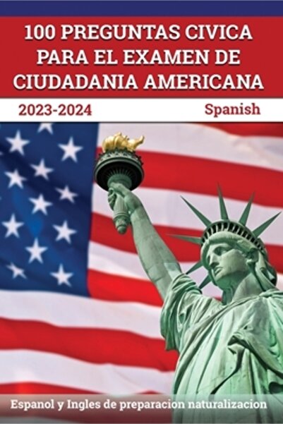 Test Prep Books 100 Preguntas civica para el Examen de Ciudadania Americana 2...