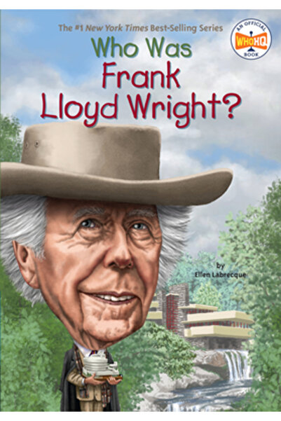 Grosset & Dunlap Inc Cine a fost Frank Lloyd Wright?