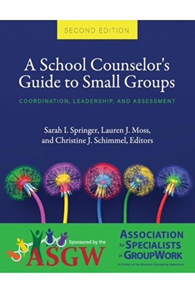 Univ Readers Ghidul consilierului școlar pentru grupuri mici: coordonare, con...