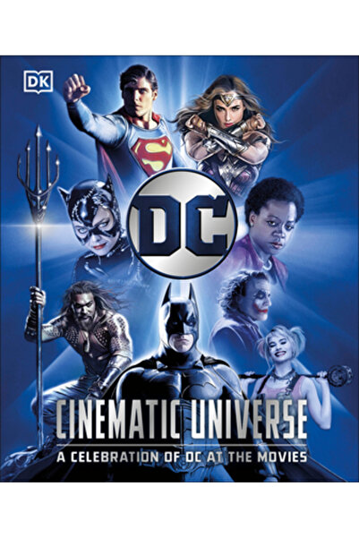 Dk Pub Universul Cinematografic DC: O celebrare a DC la cinema