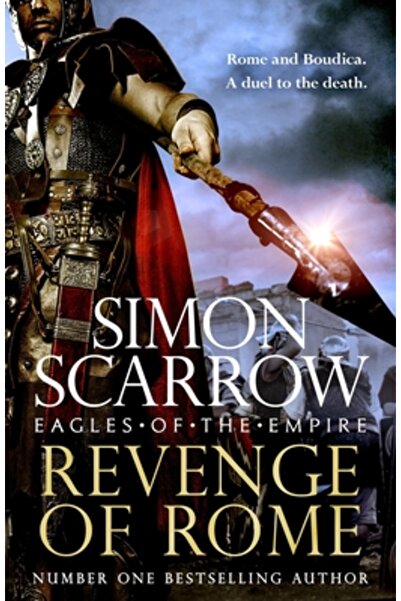 Headline Book Pub Ltd Răzbunarea Romei (Vulturii Imperiului 23): Noul roman p...