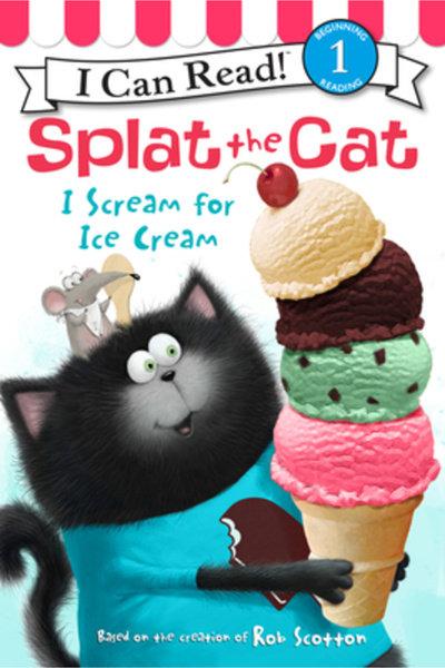 Harper Collins Splat the Cat: I Scream for Ice Cream