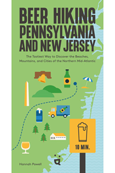 Bergli Books Drumeții cu bere în Pennsylvania și New Jersey: Cel mai gustos m...