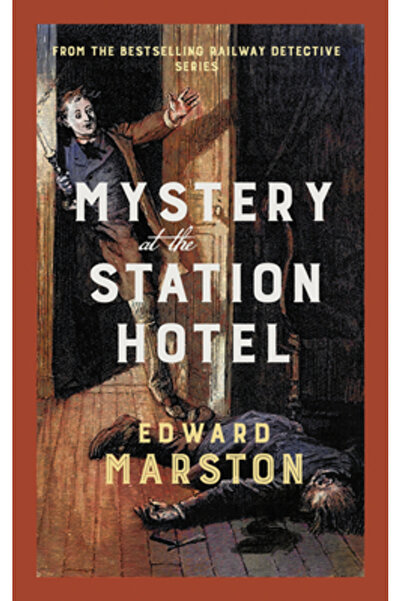 Allison & Busby Mister la Hotelul Gării: Seria de mistere victoriană cel mai ...