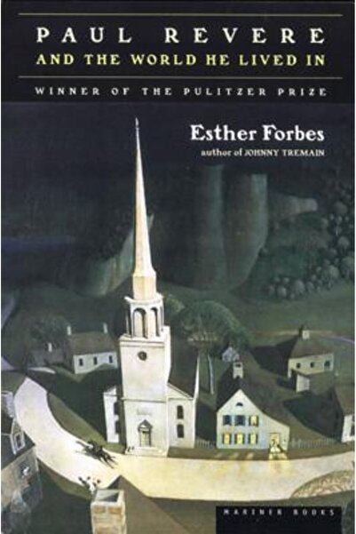 Houghton Mifflin Paul Revere și lumea în care a trăit