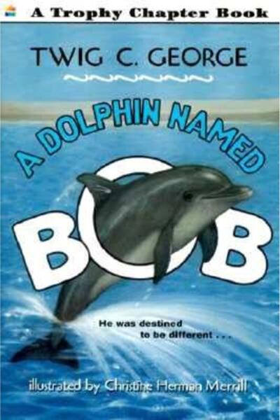 HarperCollins Publishers Un delfin pe nume Bob