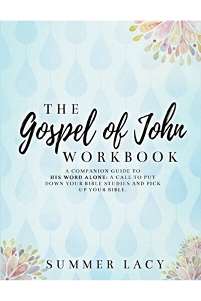 Lulu Pr Caiet de lucru pentru Evanghelia după Ioan Un ghid însoțitor pentru C...