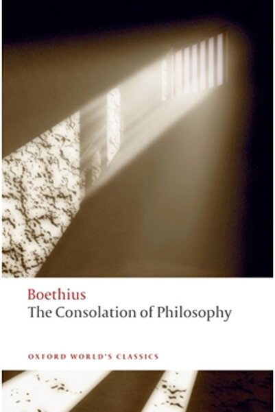 Oxford University Press, USA The Consolation of Philosophy