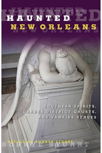 Globe Pequot Pr New Orleans bântuit: spirite sudice, fantome din cartierul gr...