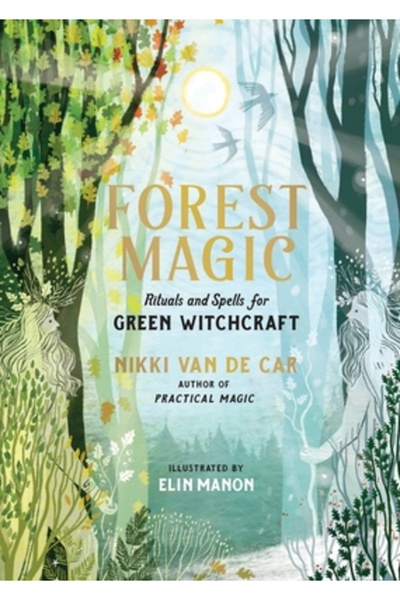 Running Pr Book Publ Magia pădurii: Ritualuri și vrăji pentru vrăjitoria verde