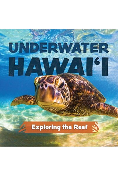 Ulysses Pr Hawaii subacvatic: Explorarea recifului: O carte ilustrată pentru ...