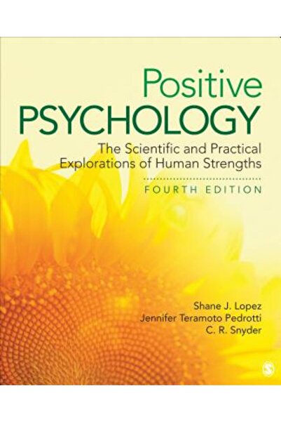 Sage Pubn Psihologie pozitivă: Explorări științifice și practice ale punctelo...