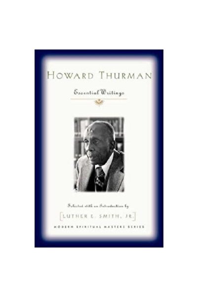 Orbis Books Howard Thurman: Scrieri esențiale